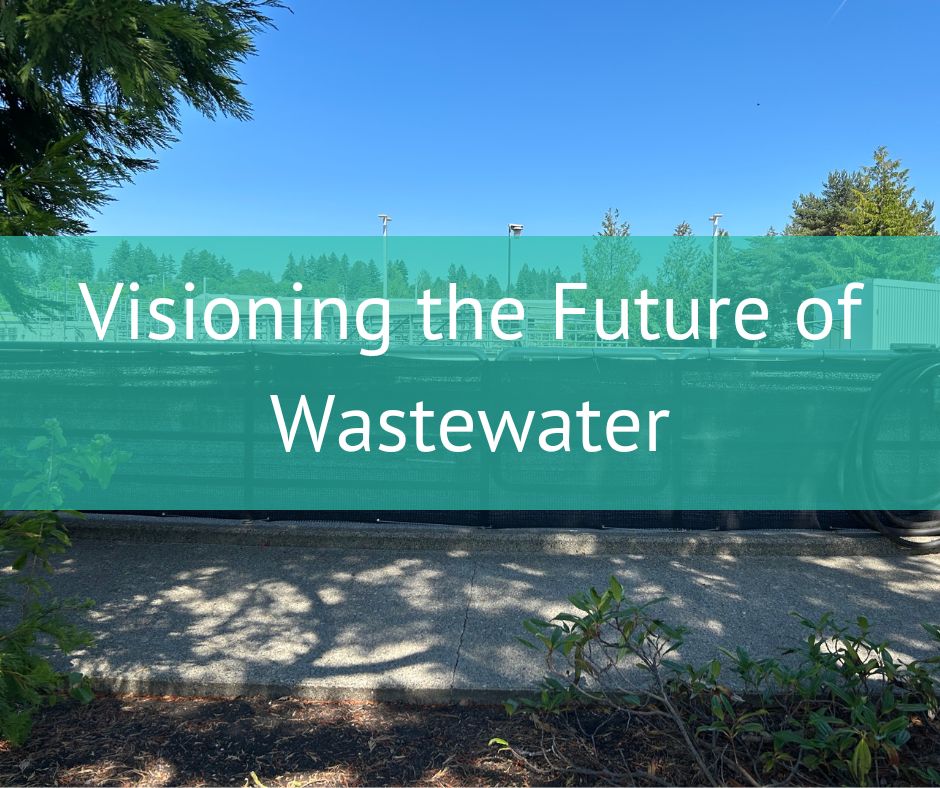 Post title image announcing input opportunities for Visioning the Future of Wastewater